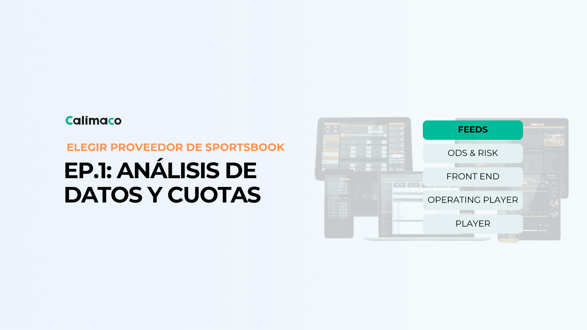 ¿Cómo elegir proveedor de sportsbook? Ep.1: Análisis de datos y cuotas